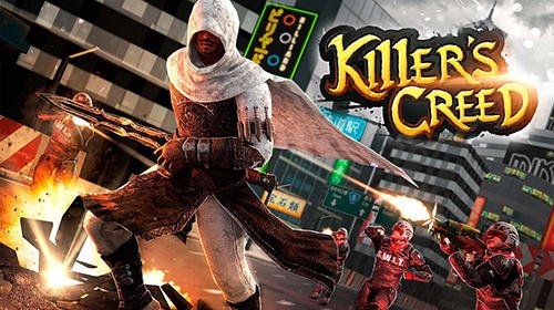 game pic for Killers creed soldiers